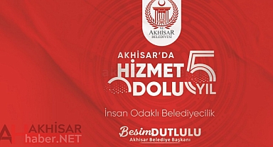 Akhisar Belediye Başkanı Besim Dutlulu'nun 5 yıllık yaptığı hizmetlerin sunumu