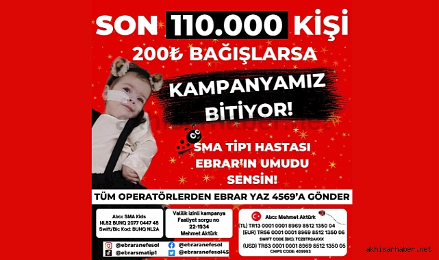 Akhisar'ın bebeği SMA'lı Ebrar bebek kampanyası yüzde 36 tamamlandı
