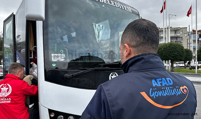 Akhisarlı AFAD Gönüllüleri yola çıktı