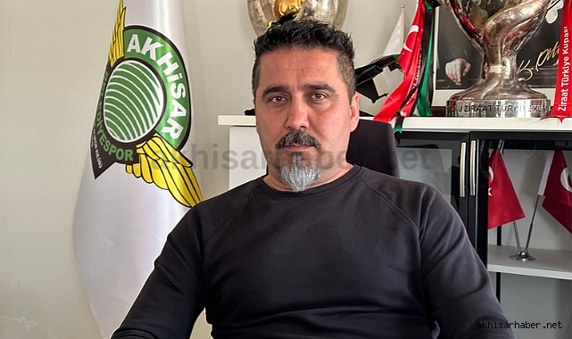 Akhisarspor Başkanı Özay Alkan'dan çok özel açıklamalar