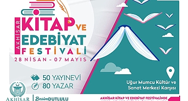 Akhisar Belediyesi Kitap ve Edebiyat Festivali başlıyor