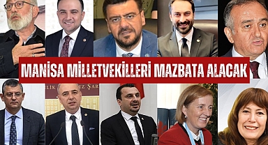 28.Dönem Manisa milletvekilleri mazbata alacak
