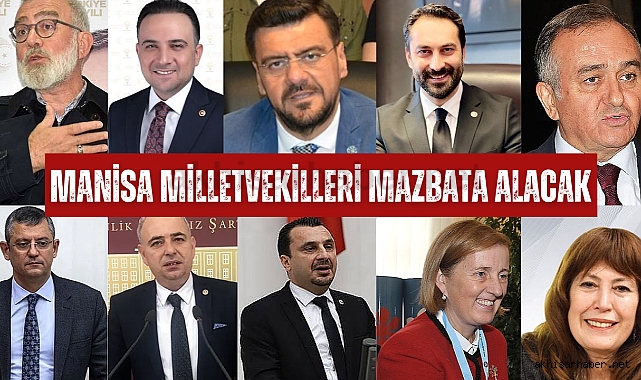 28.Dönem Manisa milletvekilleri mazbata alacak