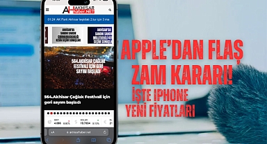 Apple'dan zam kararı! İşte yeni Iphone fiyatları