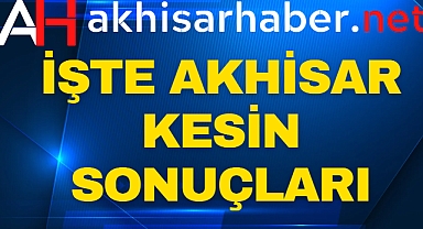 Cumhurbaşkanlığı 2.tur Akhisar Kesin Seçim Sonuçları