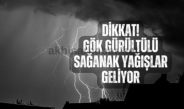 Meteoroloji uyardı kuvvetli yağış geliyor