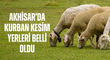 Akhisar'da kurban kesim yerleri belli oldu