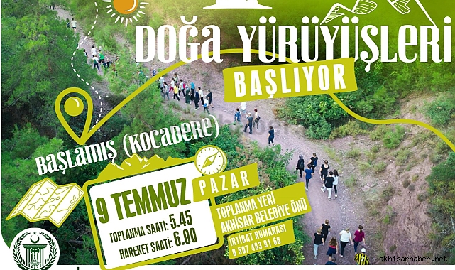 Akhisar Belediyesi doğa yürüyüşleri yeniden başlıyor