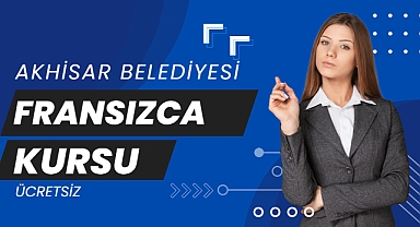 Akhisar Belediyesi, ücretsiz Fransızca kursları düzenlemeye başlıyor