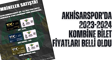 Akhisarspor'da 2023-2024 kombine bilet fiyatları belli oldu