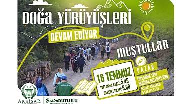 Doğa yürüyüşlerinin 16 Temmuz rotası Muştullar Mahallesi