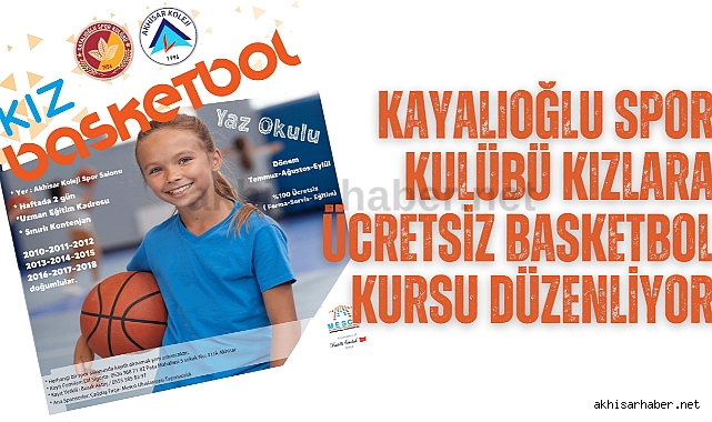 Kayalıoğlu Spor Kulübü kızlara ücretsiz basketbol kursu düzenliyor