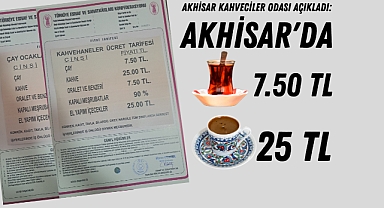 Akhisar'da çay 7.50, kahve ise 25 TL oldu