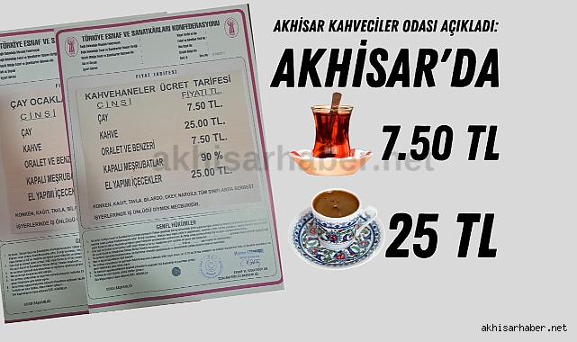 Akhisar'da çay 7.50, kahve ise 25 TL oldu