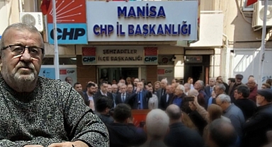 CHP Manisa yeni il başkanı ve yönetimi belli oldu