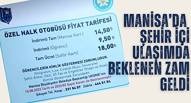Manisa’da şehir içi ulaşımda beklenen zam geldi