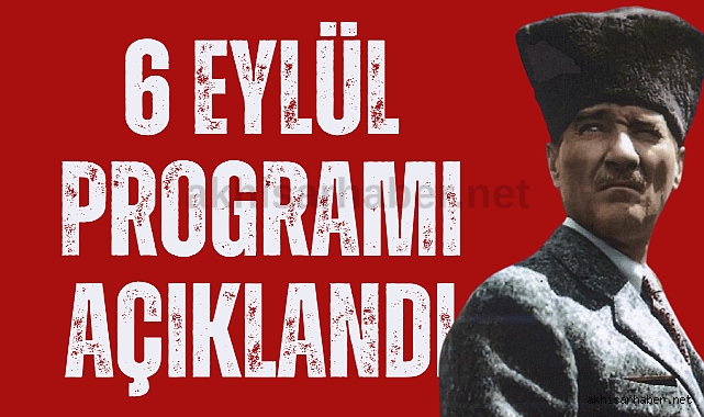 Akhisar'ın düşman işgalinden kurtuluşun 101.yılı programı açıklandı