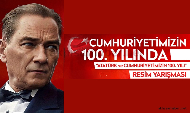 Akhisar Belediyesi, Cumhuriyetin 100. yılına özel ödüllü resim yarışması