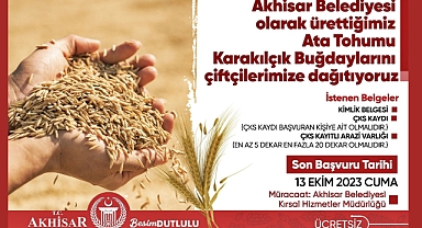 Ata Tohumu Karakılçık Buğdayı Çiftçilere Ücretsiz Verilecek