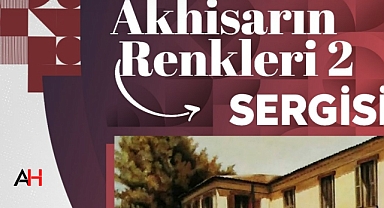 Akhisar'ın Renkleri 2 sergisi Karşıyaka'da açılacak