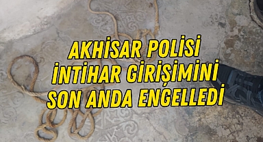 Akhisar polisi intihar girişimini son anda engelledi