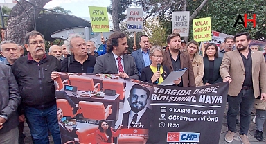 CHP Akhisar İlçe Örgütünden Can Atalay Kararına Sert Çıkış