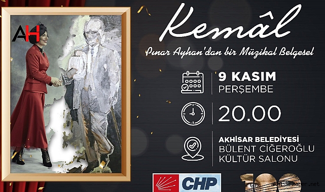 CHP Akhisar İlçe Örgütünden ücretsiz müzikal belgesel