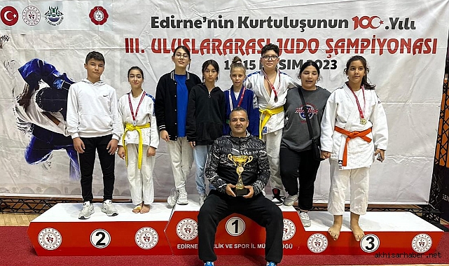 Edirne'de Akhisar Rüzgarı: Judo Takımı Şampiyonluğu Kazandı
