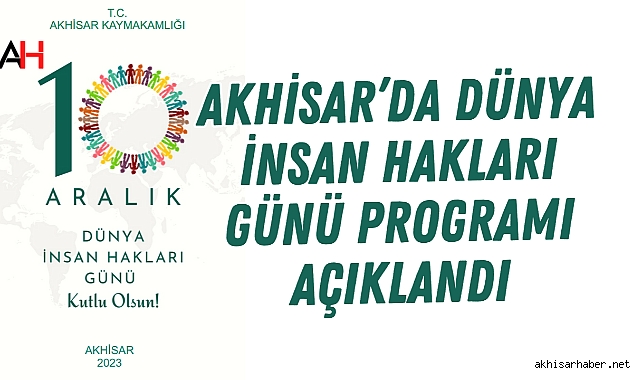Akhisar'da Dünya İnsan Hakları Günü programı açıklandı