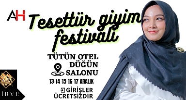 Akhisar'da Moda Rüzgarı: Tesettür Moda Festivali Başlıyor