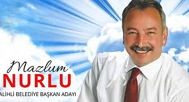 CHP Salihli Belediye Başkan Adayı Mazlum Nurlu oldu