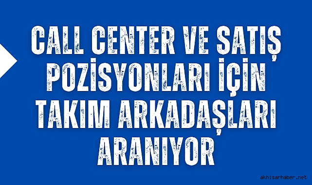 TurboNet'ten İş Fırsatı: Call Center ve Satış Pozisyonları İçin Takım Arkadaşları Aranıyor!