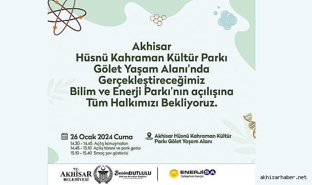 Akhisar'da Bilim Rüzgarı: Bilim ve Enerji Parkı Açılıyor
