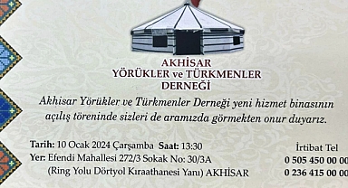 Akhisar Yörükler ve Türkmenler Derneği Yeni Hizmet Binasını Açıyor