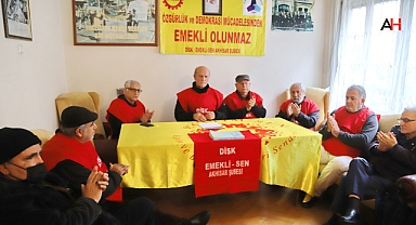 DİSK Emekli Sen Akhisar Şubesi'nden Emeklilerin Sesini Yükselten Çağrı