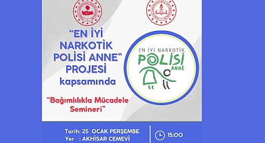 En İyi Narkotik Polisi Anne Projesi Semineri 25 Ocak'ta Cemevi'nde