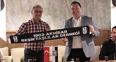 1903 Akhisar Beşiktaşlılar Derneği Yeniden Hayat Buldu: Akhisar Belediye Başkanı'ndan Anlamlı Ziyaret