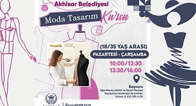 Akhisar Belediyesi'nden Yaratıcı Ruhlar İçin Moda Tasarım Kursu!
