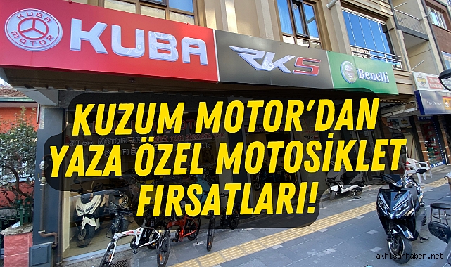 Kuzum Motor'dan Yaza Özel Motosiklet Fırsatları!