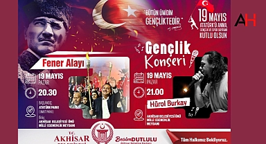 Akhisar'da 19 Mayıs Coşkusu: Fener Alayı ve Gençlik Konseri ile Kutlanacak