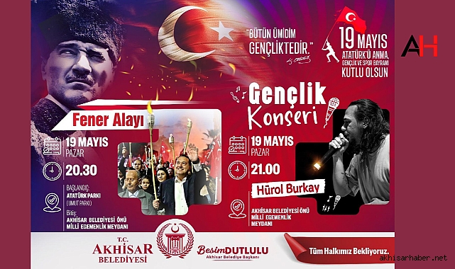 Akhisar'da 19 Mayıs Coşkusu: Fener Alayı ve Gençlik Konseri ile Kutlanacak