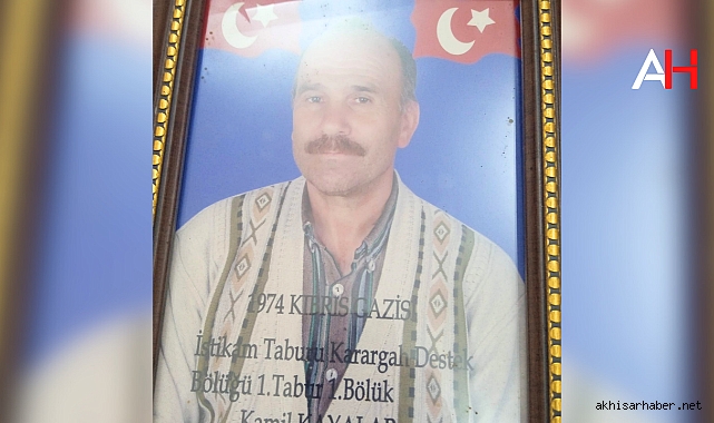 Akhisar'da Kıbrıs Gazisi Kamil Kayalar hayatını kaybetti