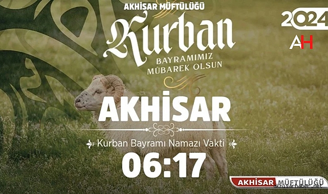 Akhisar'da Kurban Bayramı Namazı Saati Duyurusu
