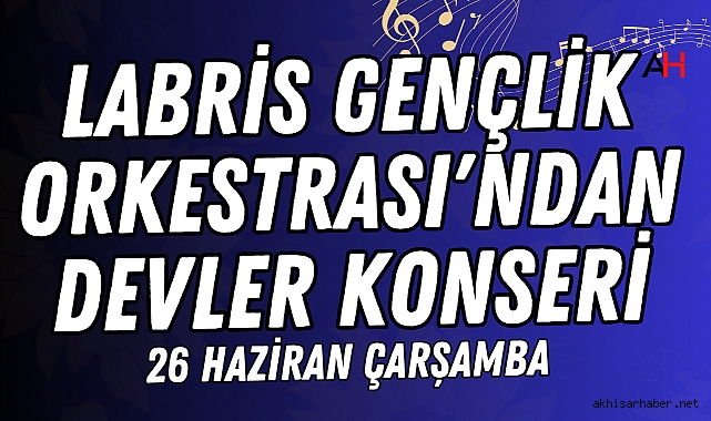 Labris Gençlik Orkestrası'ndan Devler Konseri