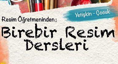 Resim Öğretmeninden Birebir Resim Dersleri Başlıyor!