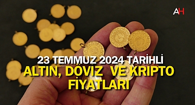 23 Temmuz 2024 tarihli Güncel Altın ve Döviz Satış Fiyatları