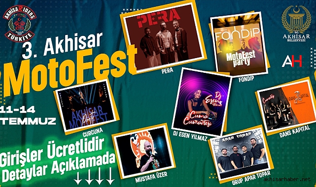 3 Akhisar Motofest 11-13 Temmuz tarihleri arasında yapılacak