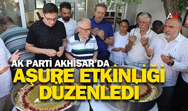 AK Parti Akhisar’da Aşure Etkinliği Düzenledi
