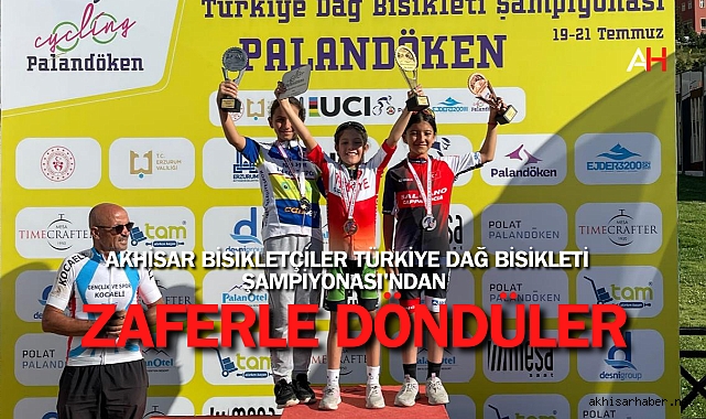 Akhisar Bisikletçiler Türkiye Dağ Bisikleti Şampiyonası'ndan Zaferle Döndüler