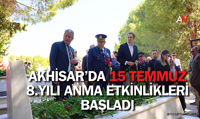 Akhisar'da 15 Temmuz 8.yılı Anma Etkinlikleri Başladı